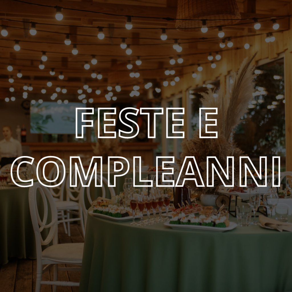 feste e compleanni